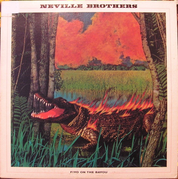 The Neville Brothers: Fiyo on the Bayou (1981)